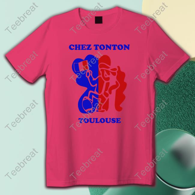 Official Chez Tonton Toulouse White Shirt