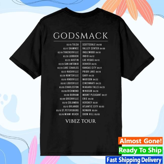 Godsmack Vibez Tour Shirt Godsmack Merch