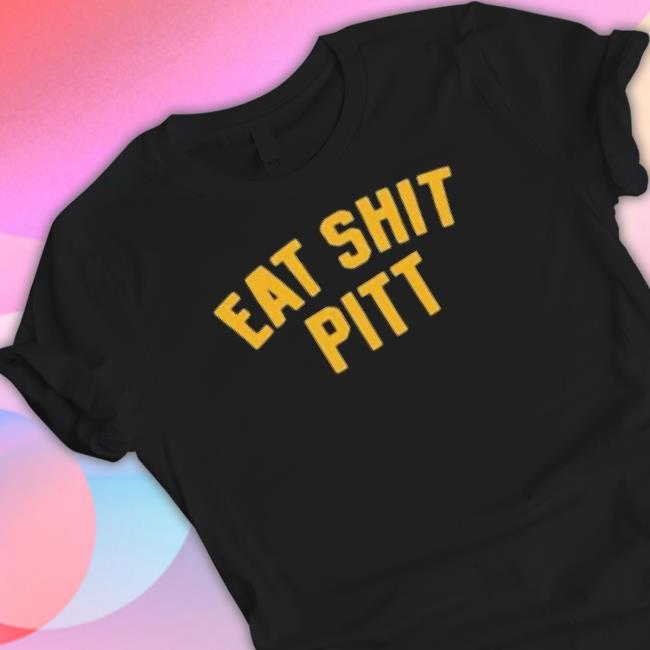 Eat Shit Pitt Sweaters