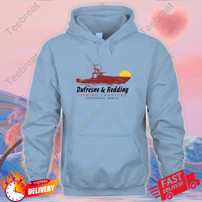 Dufresne & Redding Fishing Charters Tee