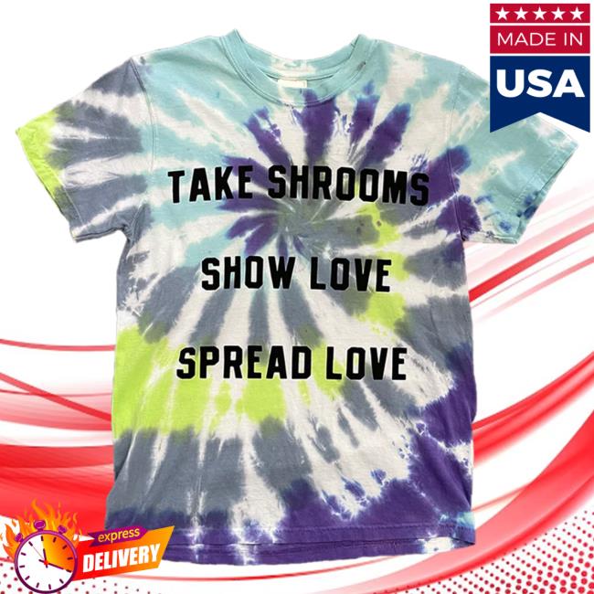 Official My Name Is Griz Merch Shop Take Shrooms, Show Love Lime Sky Twist Tie Dye T Shirt MynameisGriz Store Tie-Dye