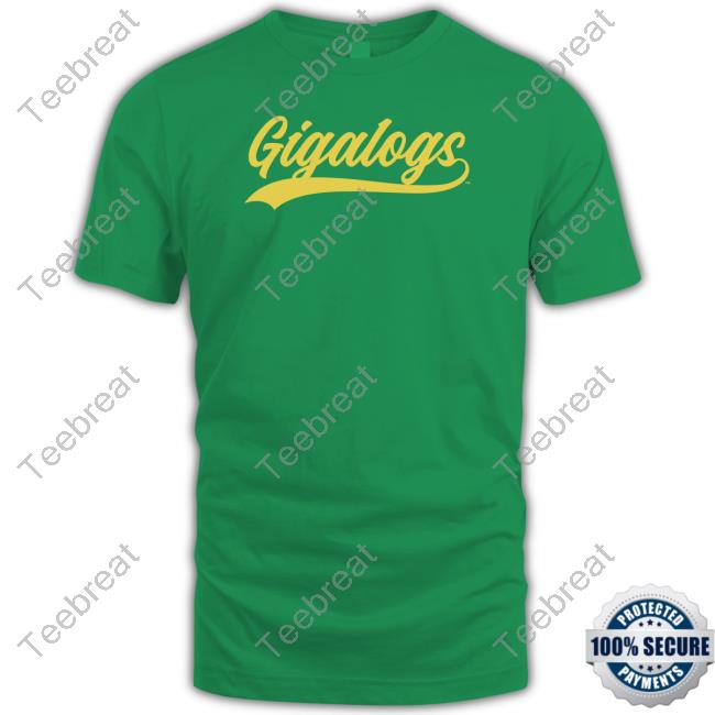 Official Gigalogs Merch Gigalogs T Shirt