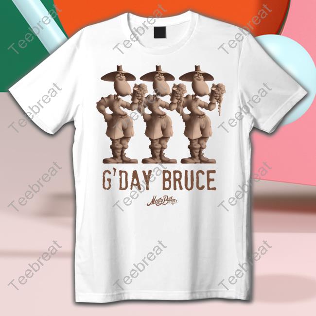 Monty Python G'day Bruce Shirt
