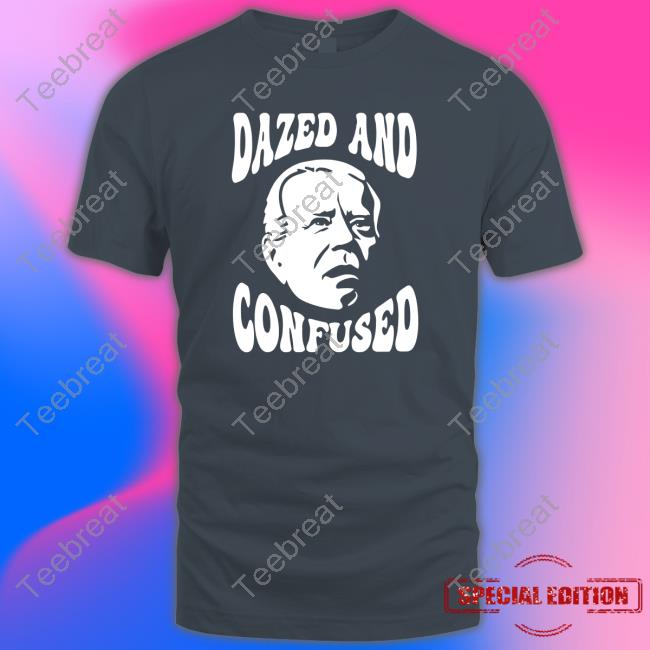 Clown World Store Joe Biden Dazed And Confused Hoodie