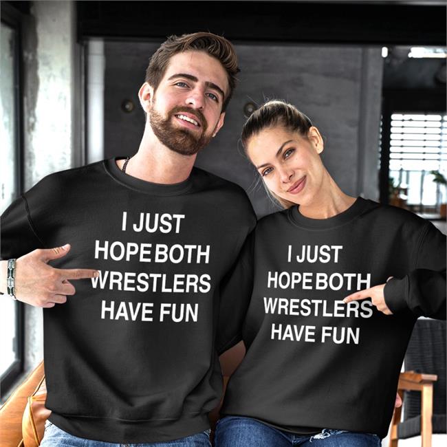 I Just Hope Both Wrestlers Have Fun Hoodie I Just Hope Both Wrestlers Have Fun Hoodie Angie Twilight Palms Merch