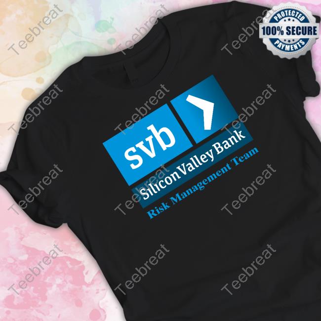 Arbitrage Andy Merch Svb Silicon Valley Bank Risk Management Team Shirts