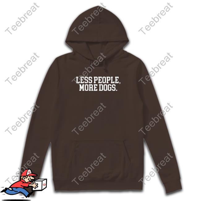 Official Less People More Dogs Sweatshirt Shirt