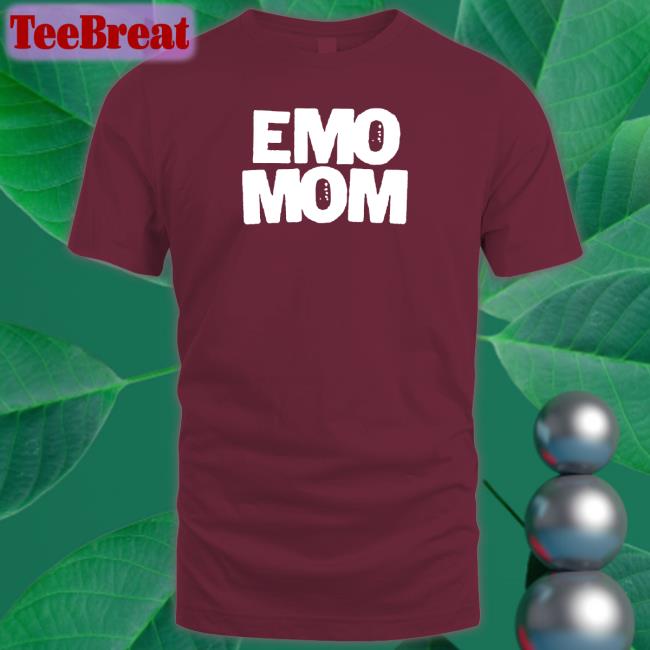 When We Were Young Emo Mom Shirts