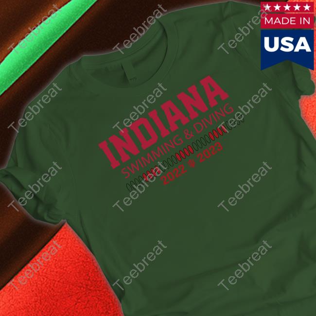 Official The Indiana Nil Indiana Swim And Dive 2022-23 Season Tee Shirt