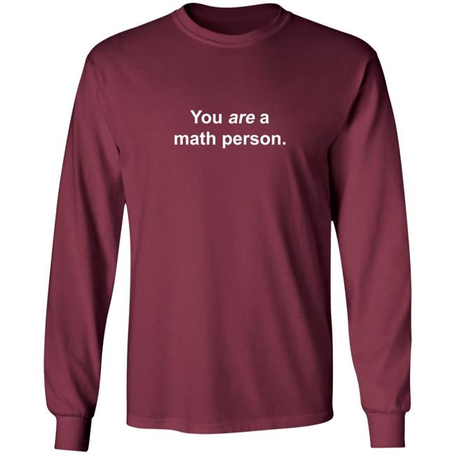 Math Positive You Are A Math Person With Dots Long Sleeve
