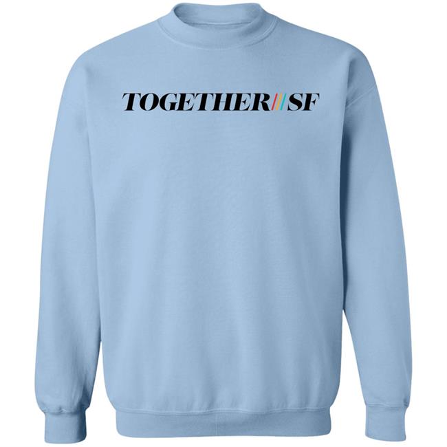 Lexi Pence TogetherSF Sweatshirt Peter Hartlaub