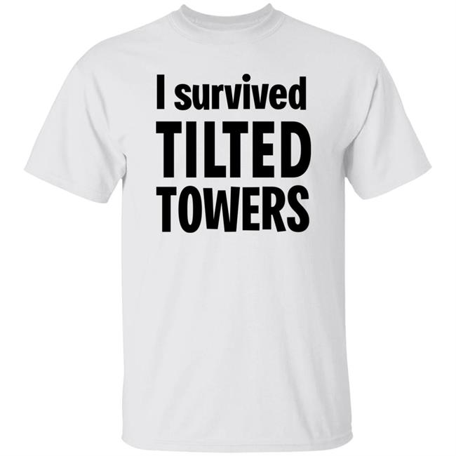 I Survived Tilted Towers Shirt