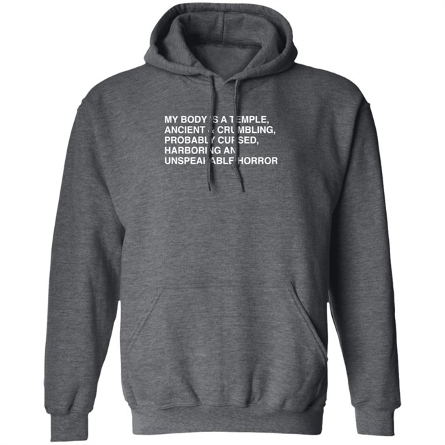 My Body Is A Temple, Ancient & Crumbling, Probably Cursed, Harb T Shirt My Body Is A Temple, Ancient & Crumbling, Probably Cursed, Harb T Shirt