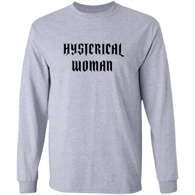 Hysterical Woman White T Shirt Hysterical Woman White T Shirt