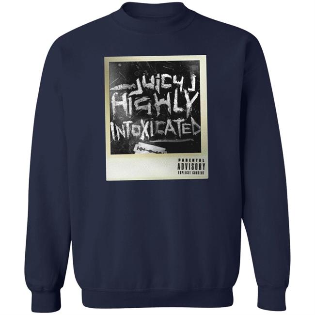 Three 6 Mafia Merch Juicy J Highly Intoxicated Shirt Three 6 Mafia Merch Juicy J Highly Intoxicated Shirt