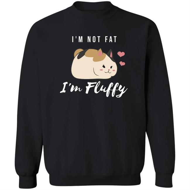 I'm Not Fat I'm Fluffy Ffxiv Fat Cat Shirt I'm Not Fat I'm Fluffy Ffxiv Fat Cat Shirt