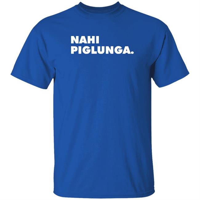 Nahi Piglunga Shirt Ayesha Tejran Nahi Piglunga Shirt Ayesha Tejran