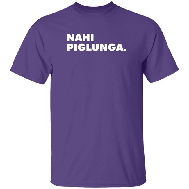 Nahi Piglunga Shirt Ayesha Tejran Nahi Piglunga Shirt Ayesha Tejran