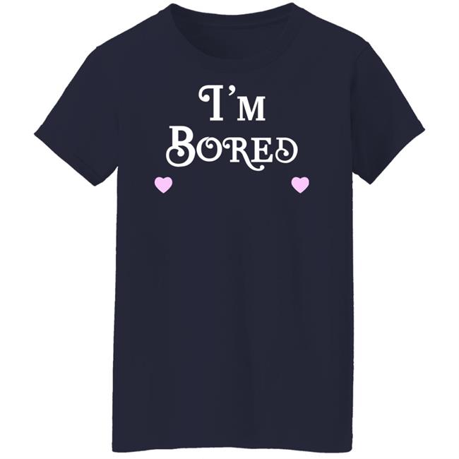 Queens of Bravo Shirts I'm Bored Crewneck Sweatshirt Queens of Bravo Shirts I'm Bored Crewneck Sweatshirt