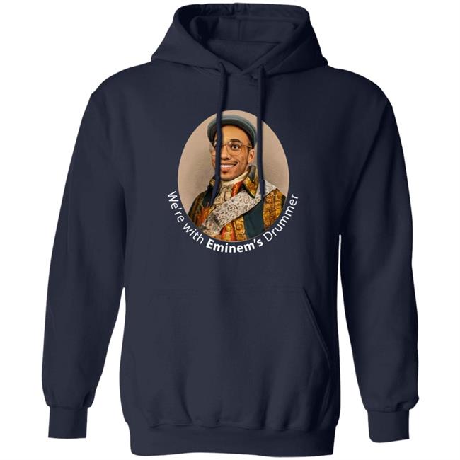 Anderson Paak Merch Store We're With Eminem's Drummer Tee Shirt Anderson Paak Merch Store We're With Eminem's Drummer Tee Shirt