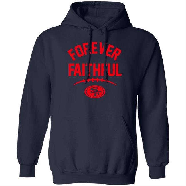 Sonia Forever Faithful Go Niners Shirt Sonia Forever Faithful Go Niners Shirt