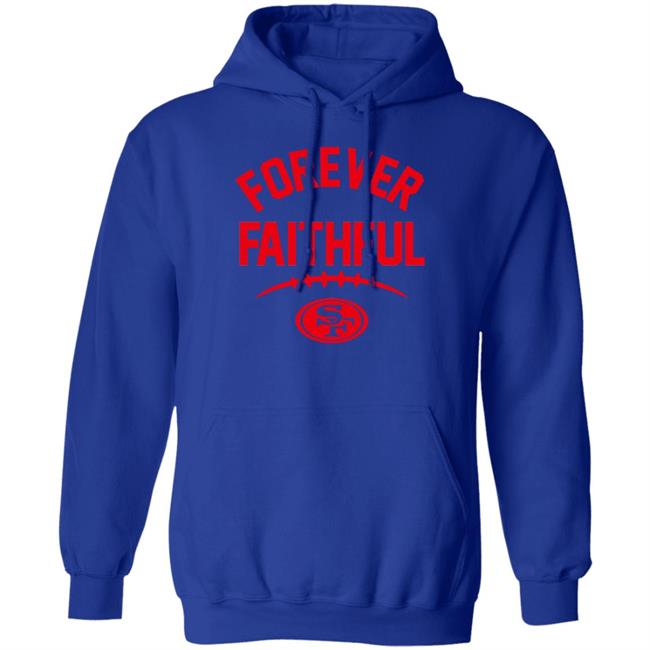 Sonia Forever Faithful Go Niners Shirt Sonia Forever Faithful Go Niners Shirt