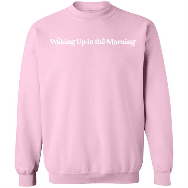 Hazel Boutique Waking Up In The Morning Hoodie Sweatshirt Hazel Boutique Waking Up In The Morning Hoodie Sweatshirt