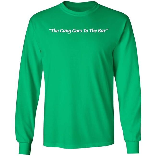 Barstool Sports Store The Gang Goes To The Bar Shirt Barstool Sports Store The Gang Goes To The Bar Shirt