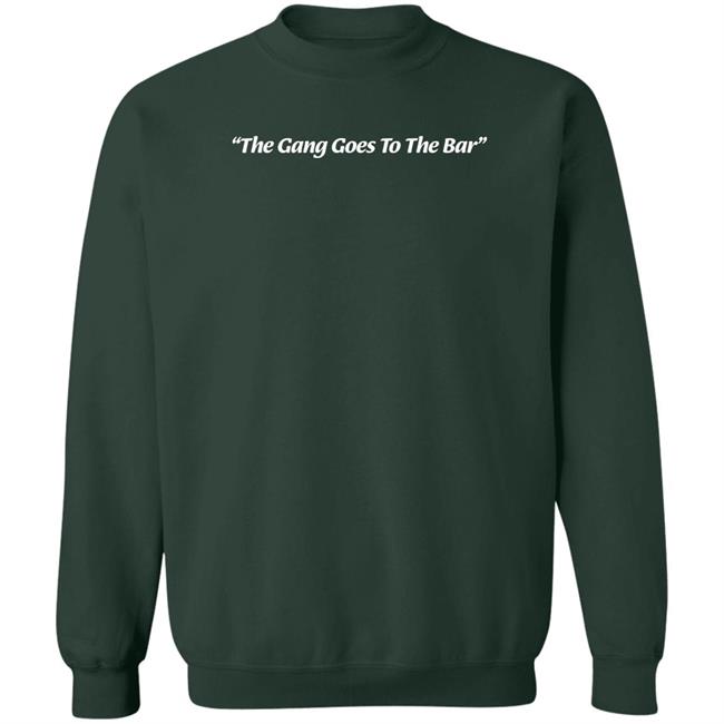 Barstool Sports Store The Gang Goes To The Bar Shirt Barstool Sports Store The Gang Goes To The Bar Shirt