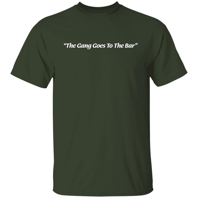Barstool Sports Store The Gang Goes To The Bar Shirt Barstool Sports Store The Gang Goes To The Bar Shirt