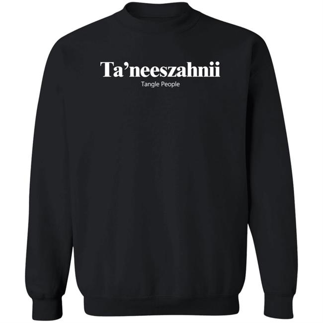 Ta'neeszahnii Tangle People Shirt Ta'neeszahnii Tangle People Shirt