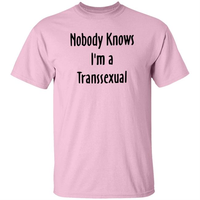 Julia Rides Bikes Nobody Knows I'm A Transsexual Shirt