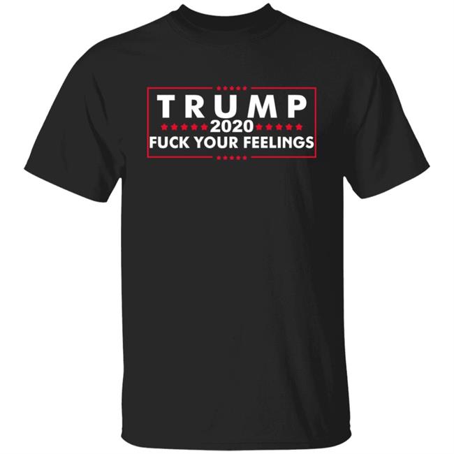 Death Metal Viking Trump 2020 Fuck Your Feelings Shirt