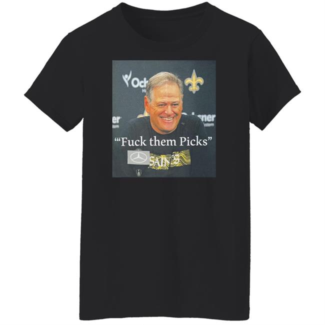 Fuck Them Picks Shirt Nader Mirfiq Fuck Them Picks Shirt Nader Mirfiq