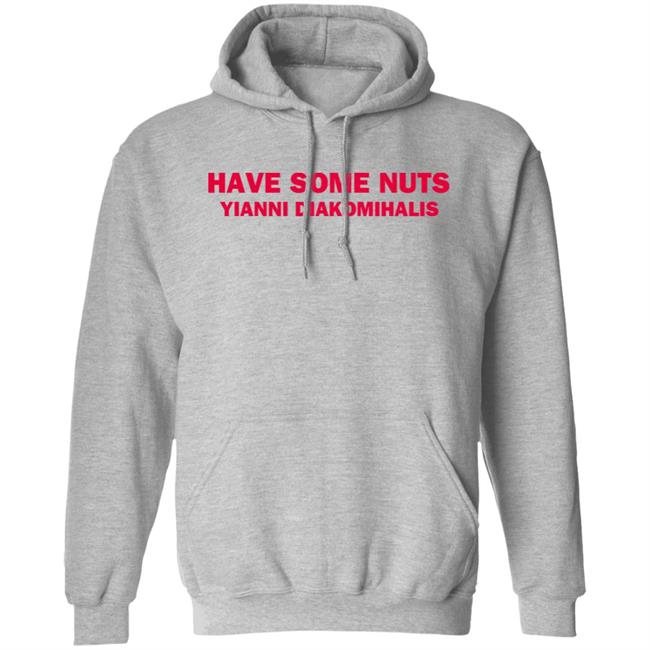 Courtney Hadwin Have Some Nuts Yianni Diakomihalis T Shirt Courtney Hadwin Have Some Nuts Yianni Diakomihalis T Shirt