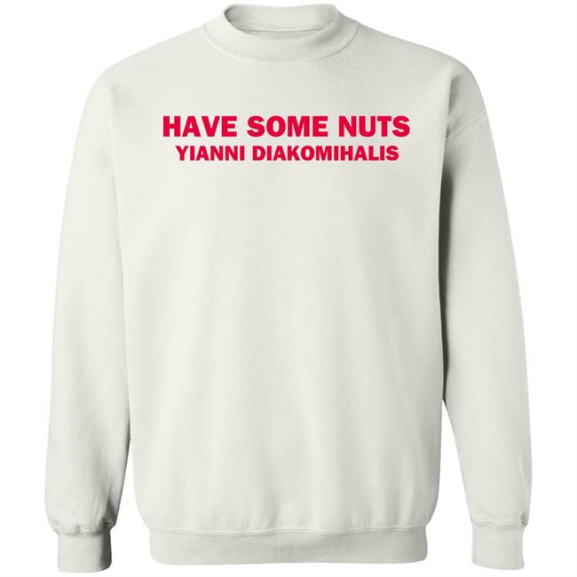Courtney Hadwin Have Some Nuts Yianni Diakomihalis T Shirt Courtney Hadwin Have Some Nuts Yianni Diakomihalis T Shirt