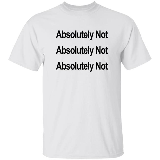 Waqas Amjad Absolutely Not Shirt