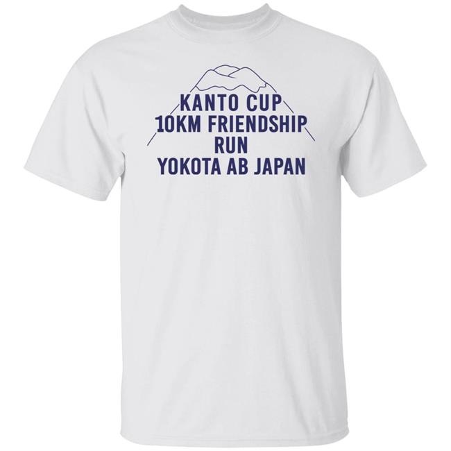 Luke Hemmings Shirts Kanto Cup 10Km Friendship Run Yokota Ab Japan Shirt Luke Hemmings Shirts Kanto Cup 10Km Friendship Run Yokota Ab Japan Shirt