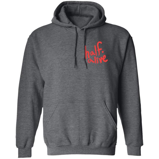 Half Alive Shirt Half Alive Co Half Alive Shirt Half Alive Co