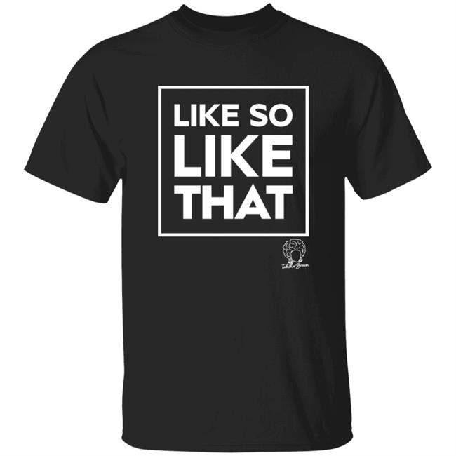 Tabitha Brown Shop Like So Like That Sky Shirt Tabitha Brown Shop Like So Like That Sky Shirt