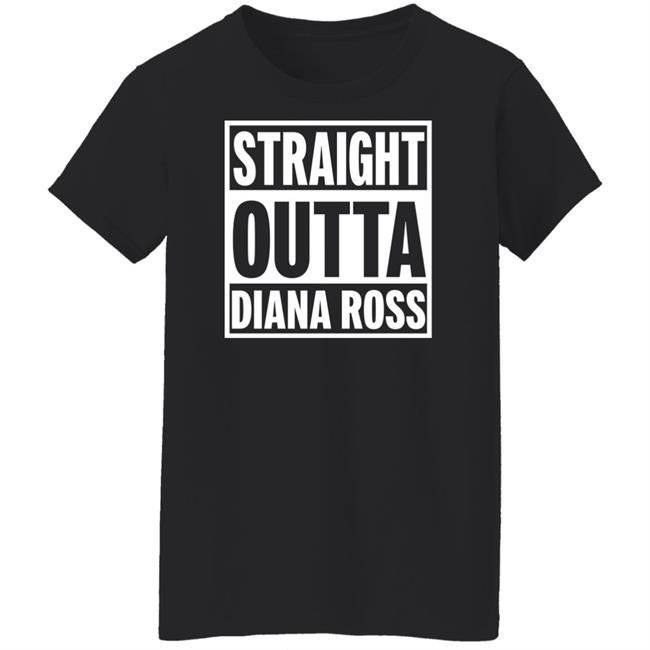 Tracee Ellis Ross Straight Outta Diana Ross Shirt Rhonda Ross Kendrick Chudney Ross Tracee Ellis Ross Straight Outta Diana Ross Shirt Rhonda Ross Kendrick Chudney Ross