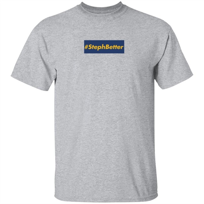 #Stephbetter T Shirt keith dobkowski