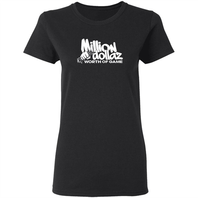 Million Dollaz Worth Of Game Logo Shirt Million Dollaz Worth Of Game Logo Shirt