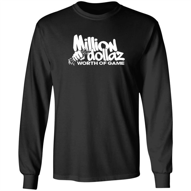 Million Dollaz Worth Of Game Logo Shirt