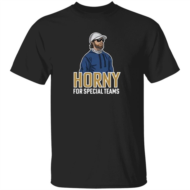 Horny For Special Teams Long Slevve Shirt