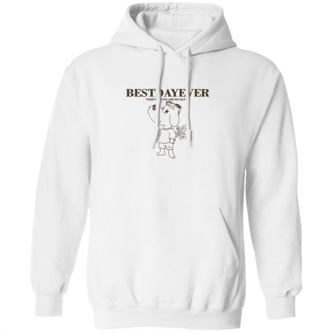 Bestdayever Together We Are So Super Sweatshirt Bestdayever Together We Are So Super Sweatshirt