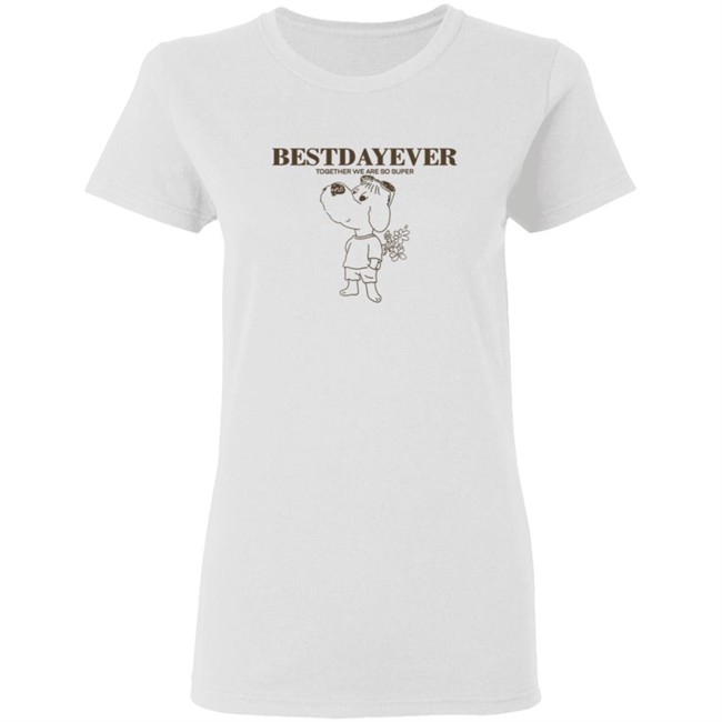 Bestdayever Together We Are So Super Sweatshirt Bestdayever Together We Are So Super Sweatshirt