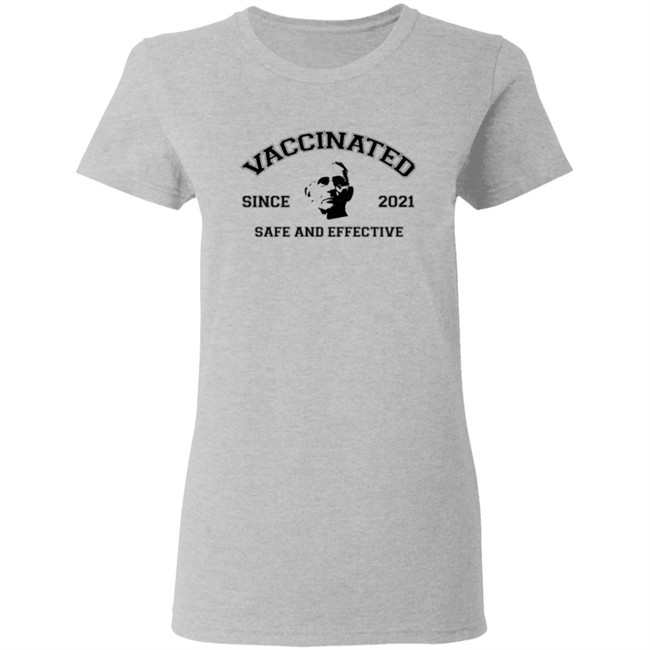 Fauci Vaccinated Since 2021 Safe And Effective Shirt Fauci Vaccinated Since 2021 Safe And Effective Shirt