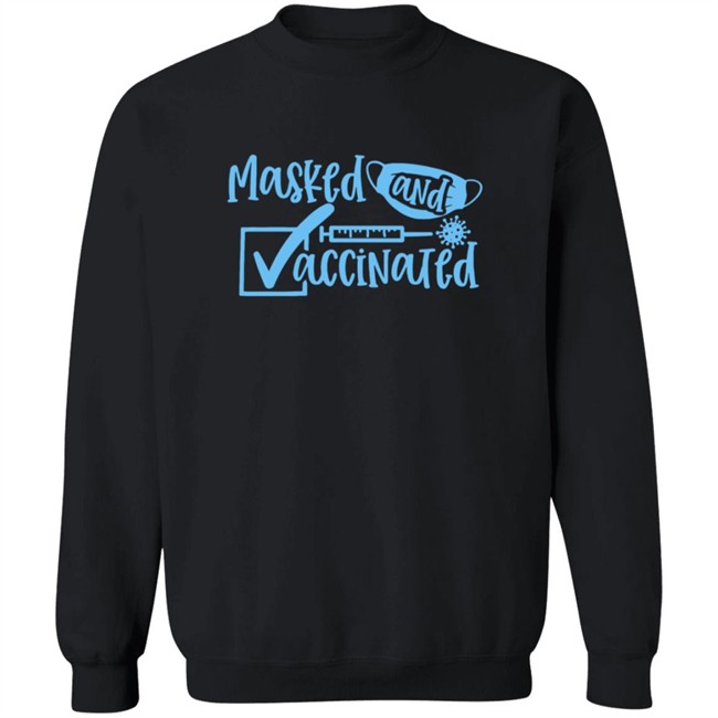 Masked And Vaccinated Shirt Masked And Vaccinated Shirt
