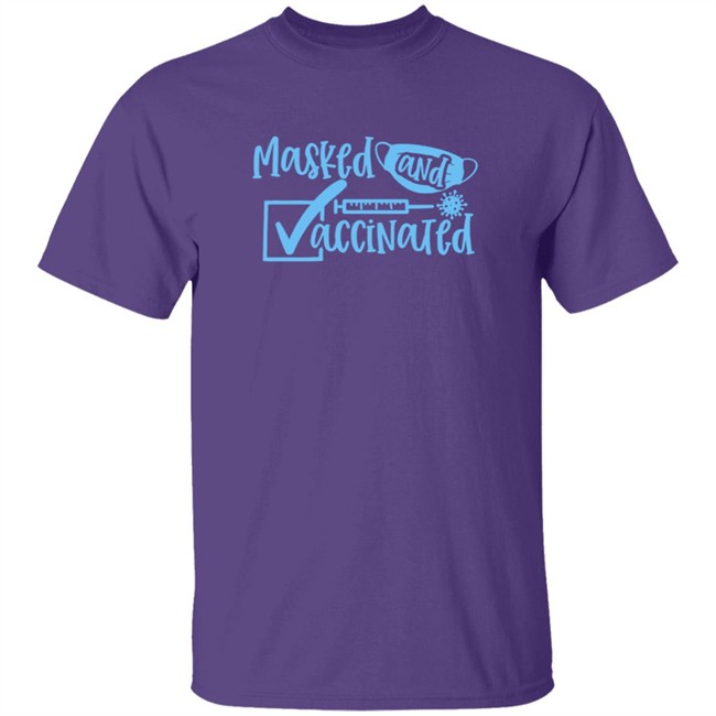 Masked And Vaccinated Shirt Masked And Vaccinated Shirt